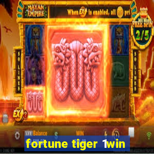 fortune tiger 1win